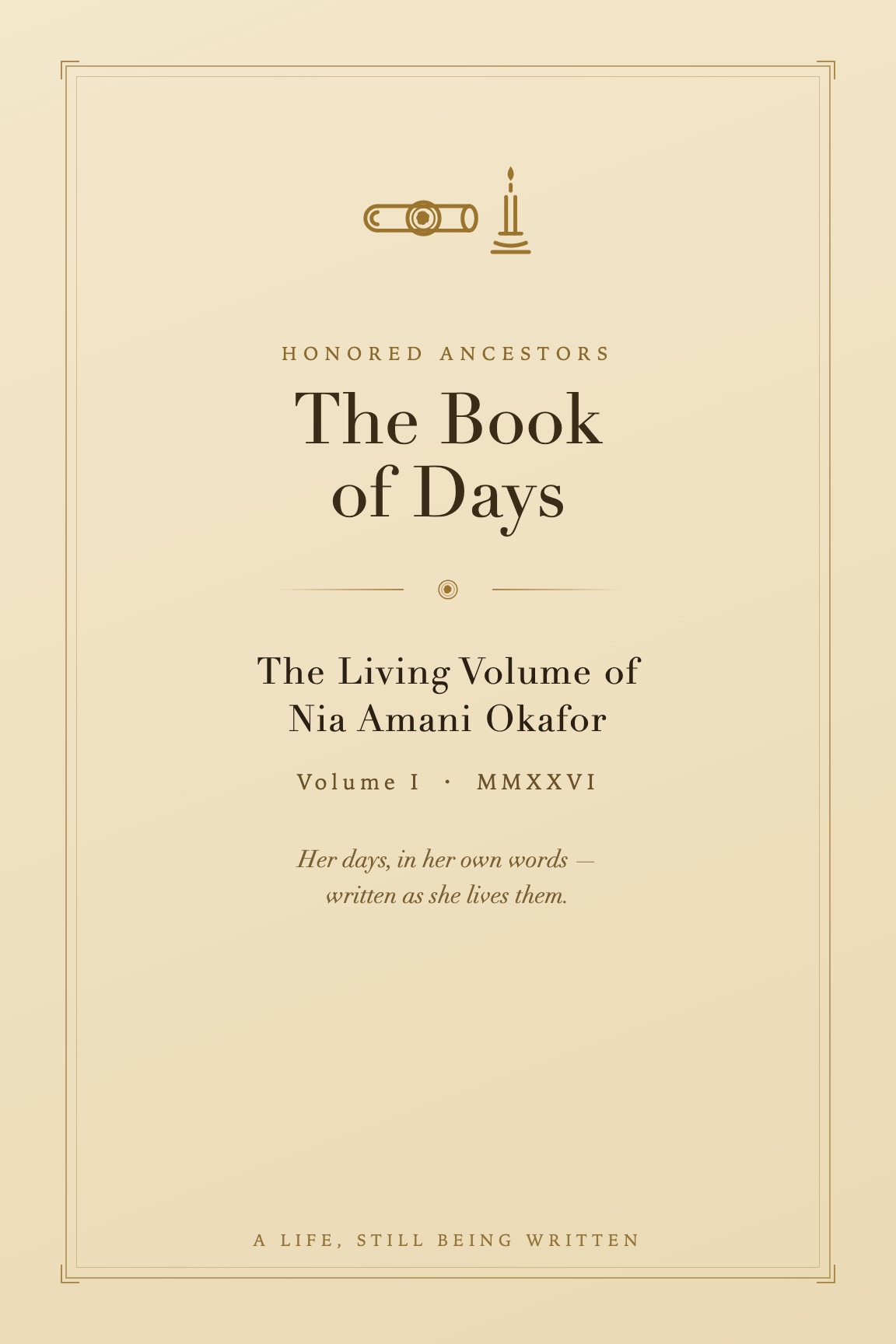 An example Book of Days cover — parchment and gold, a life still being written